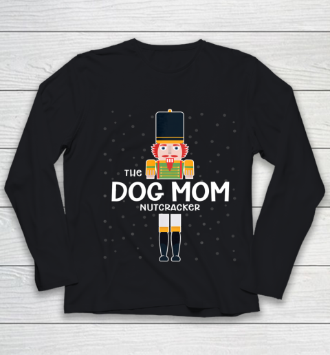 Dog Mom Nutcracker Family Matching Funny Gift Pajama Youth Long Sleeve