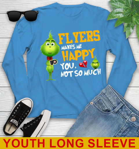 NHL Philadelphia Flyers Makes Me Happy You Not So Much Grinch Hockey Sports Youth Long Sleeve 8