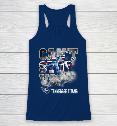 NFL Tennessee Titans Can't Stop Vs Racerback Tank 6