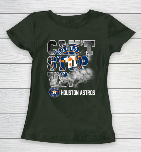MLB Houston Astros Baseball Can't Stop Vs Houston Astros Women's T-Shirt 4