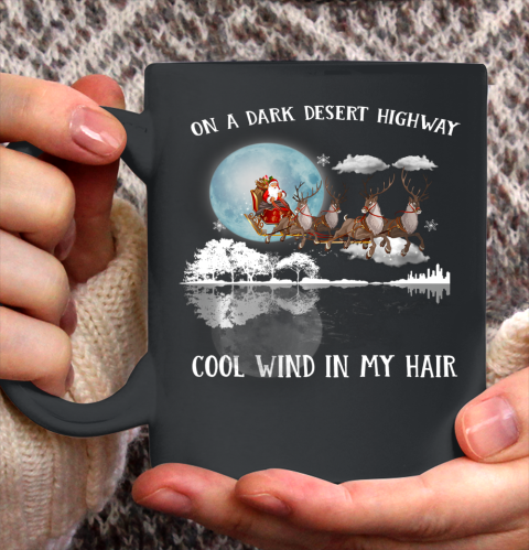 On A Dark Desert Highway T Shirt Santa Claus Chirtmas Ceramic Mug 11oz