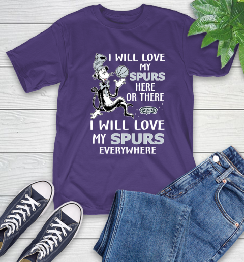 NBA Basketball San Antonio Spurs I Will Love My Spurs Everywhere Dr Seuss Shirt T-Shirt 5
