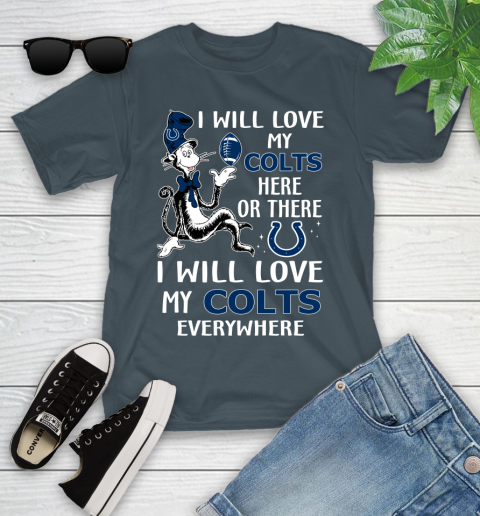 NFL Football Indianapolis Colts I Will Love My Colts Everywhere Dr Seuss Shirt Youth T-Shirt 9
