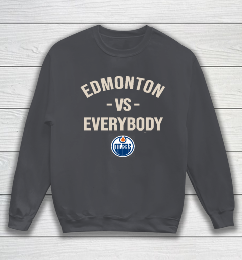Edmonton Oilers Vs Everybody Sweatshirt 4