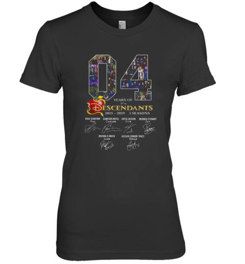 04 years of Descendants 2015 2019 3 seasons signature shirt Premium Women's T-Shirt