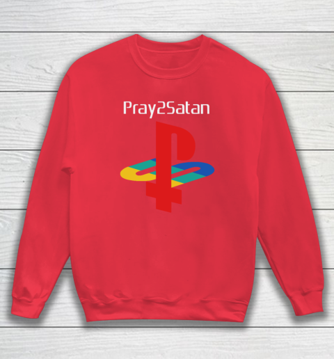 Pray2satan Sweatshirt 6