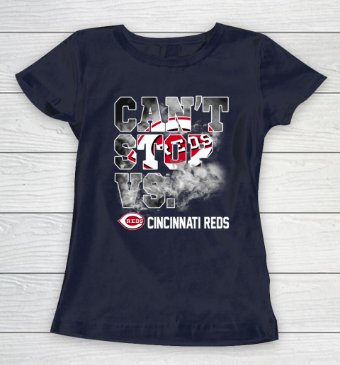 MLB Cincinnati Reds Baseball Can't Stop Vs Cincinnati Reds Women's T-Shirt 2