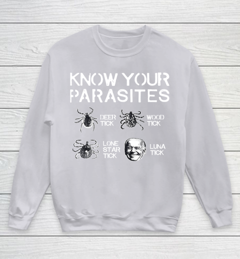 Know Your Parasites Funny Joe Biden Luna Tick Youth Sweatshirt 3