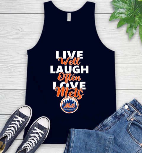 MLB Baseball New York Mets Live Well Laugh Often Love Shirt Tank Top 2