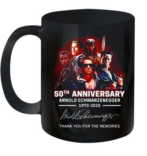 Arnold Schwarzenegger 50Th Anniversary 1970 – 2020 Thank You For The Memories Ceramic Mug 11oz