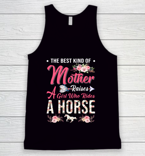 Horse riding the best mother raises a girl Tank Top