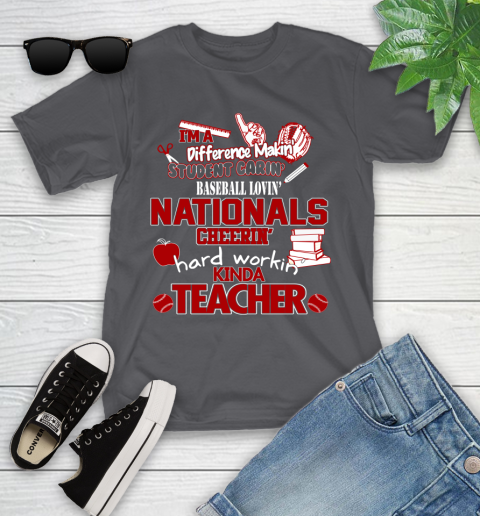 Washington Nationals MLB I'm A Difference Making Student Caring Baseball Loving Kinda Teacher Youth T-Shirt 6