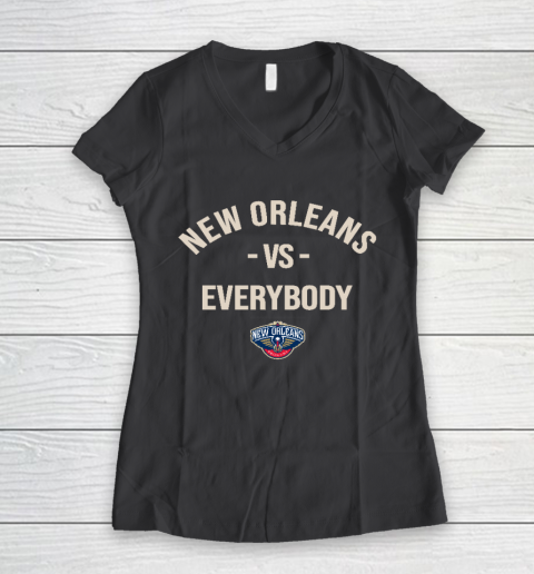 New Orleans Pelicans Vs Everybody Women's V-Neck T-Shirt 6