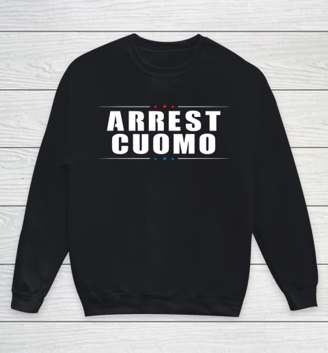 Anti Cuomo Arrest Cuomo Funny Political Youth Sweatshirt