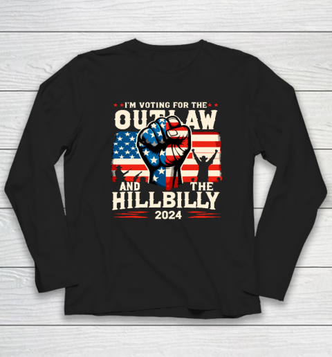 I'm Voting For the Outlaw And The Hillbilly 2024 US Flag Long Sleeve T-Shirt