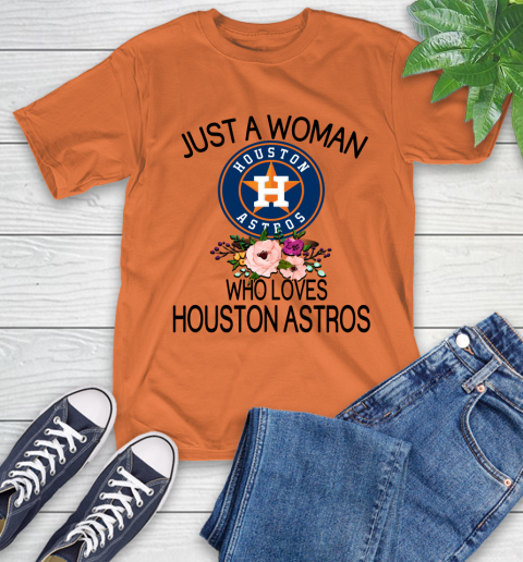 MLB Just A Woman Who Loves Houston Astros Baseball Sports T-Shirt 3