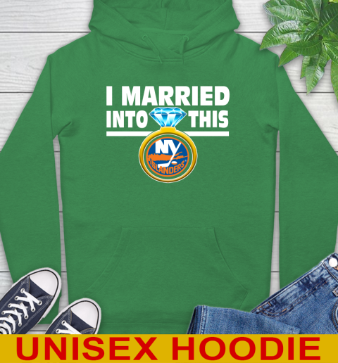 New York Islanders NHL Hockey I Married Into This My Team Sports Hoodie 8
