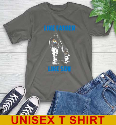 Miami Marlins MLB Baseball Like Father Like Son Sports T-Shirt 10