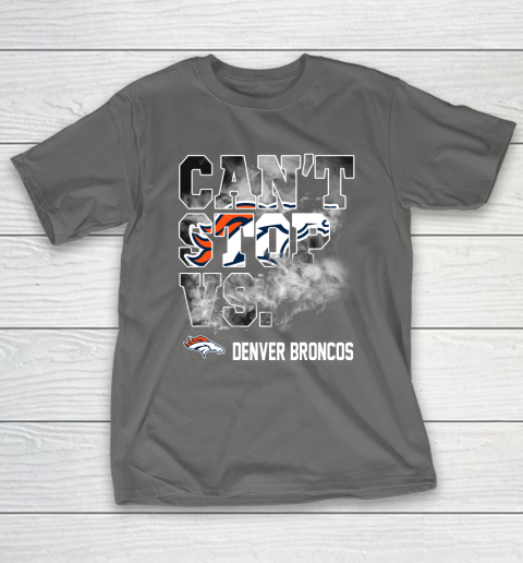 NFL Denver Broncos Can't Stop Vs T-Shirt 8