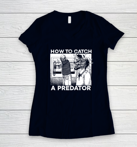 Leon Gary Plauché How To Catch A Predator Women's V-Neck T-Shirt 2