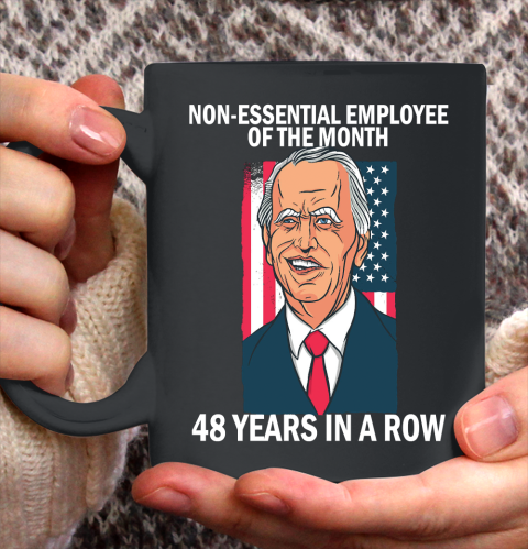 Joe Biden 48 Years In A Row Ceramic Mug 11oz