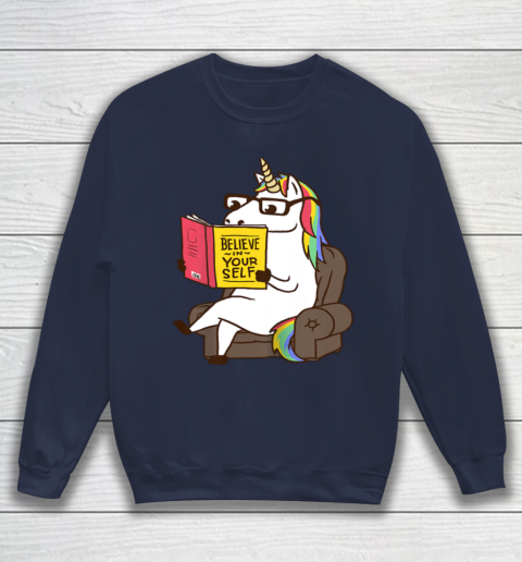 Unicorn Shirt Believe in Yourself Motivational Book Lover Sweatshirt 3
