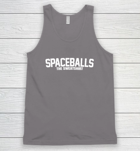 Mel Brooks Spaceballs The Sweatshirt Tank Top 5
