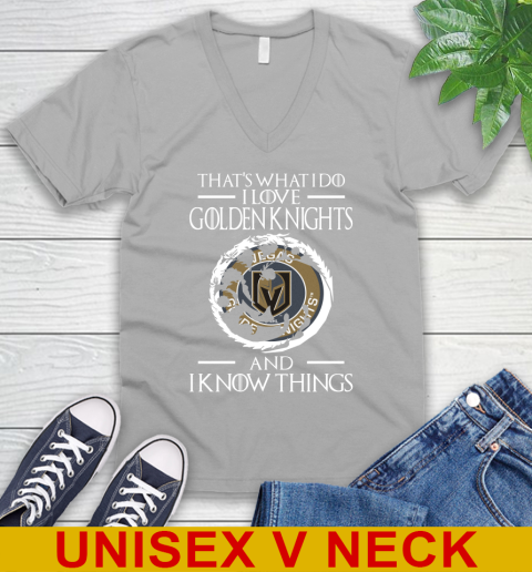 Vegas Golden Knights NHL Hockey That's What I Do I Love My Team And I Know Things Game Of Thrones 49