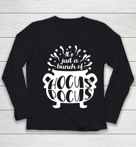 Halloween It s Just A Bunch Of Hocus Pocus Youth Long Sleeve