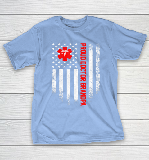 GrandFather gift shirt Vintage USA American Flag Proud Doctor Grandpa Distressed T Shirt T-Shirt 10