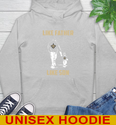 New Orleans Saints NFL Football Like Father Like Son Sports Hoodie 6