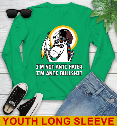 Washington Redskins NFL Football Unicorn I'm Not Anti Hater I'm Anti Bullshit Youth Long Sleeve 7