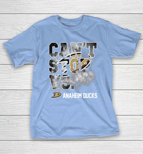 NHL Anaheim Ducks Hockey Can't Stop Vs T-Shirt 10