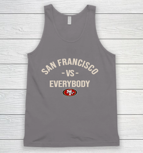 San Francisco 49ers Vs Everybody Tank Top 6