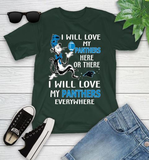 NFL Football Carolina Panthers I Will Love My Panthers Everywhere Dr Seuss Shirt Youth T-Shirt 4