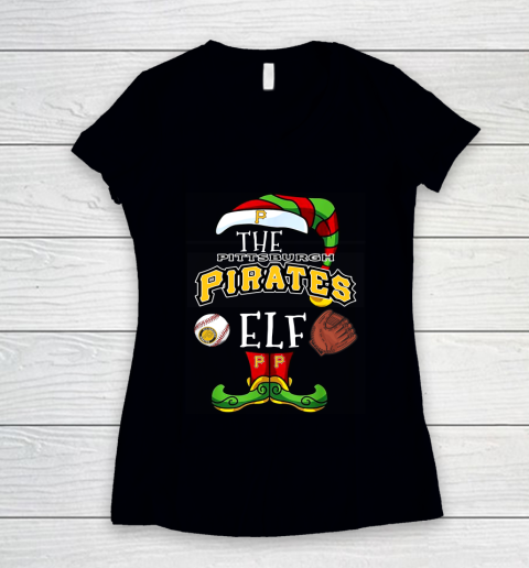 Pittsburgh Pirates Christmas ELF Funny MLB Women's V-Neck T-Shirt