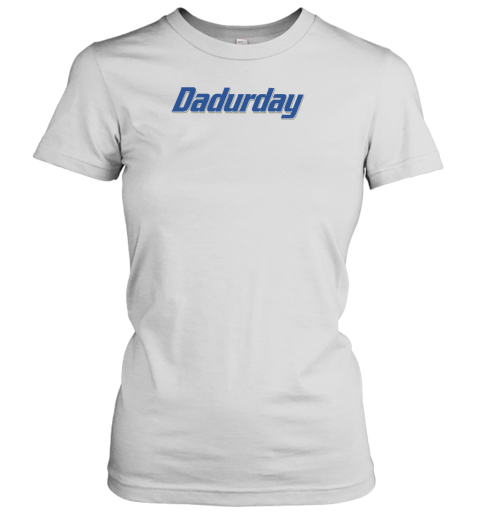 Middle Class Fancy Store Dadurday Women's T