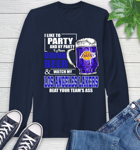 NBA Drink Beer and Watch My Los Angeles Lakers Beat Your Team's Ass Basketball Long Sleeve T-Shirt 3