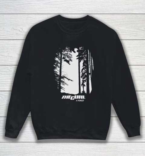 The Cure Tshirt A Forest Sweatshirt