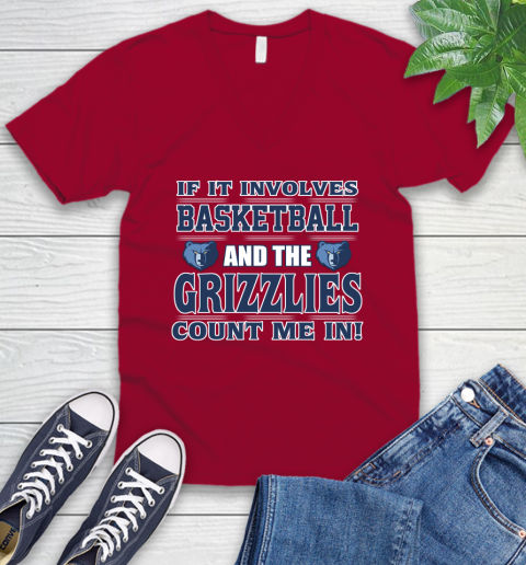 NBA If It Involves Basketball And Memphis Grizzlies Count Me In Sports V-Neck T-Shirt 8