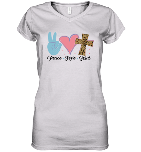 I Love Jesus - Peace LOve Jesus Women's V-Neck T-Shirt