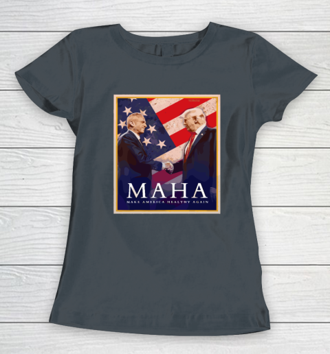 MAHA Make America Healthy Again Women's T-Shirt 3