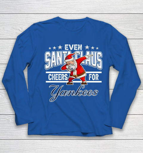 New York Yankees Even Santa Claus Cheers For Christmas MLB Youth Long Sleeve 7
