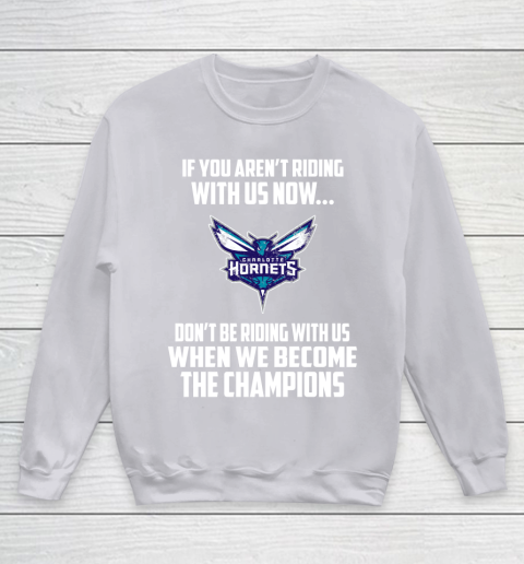 NBA Charlotte Hornets Basketball We Become The Champions Youth Sweatshirt 3