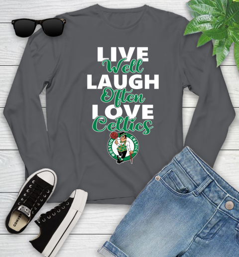 NBA Basketball Boston Celtics Live Well Laugh Often Love Shirt Youth Long Sleeve 8