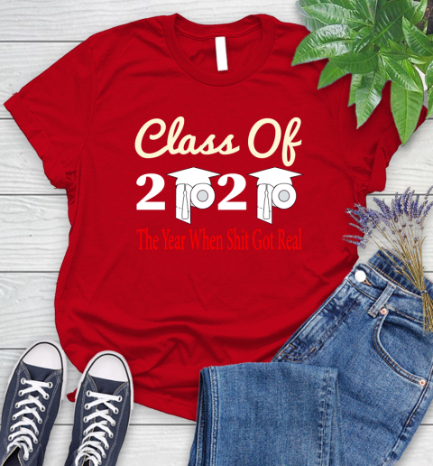 The Year When Shit Got Real Graduation 2020 T Shirt 92