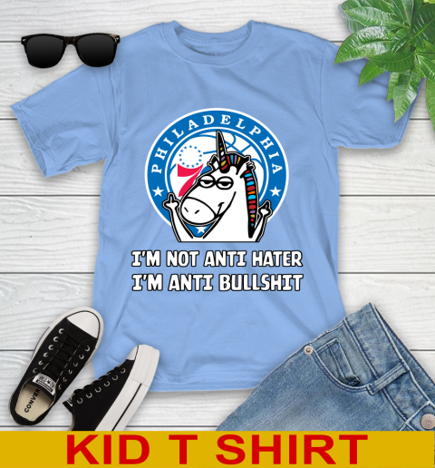 Philadelphia 76ers NBA Basketball Unicorn I'm Not Anti Hater I'm Anti Bullshit Youth T-Shirt - Image 12