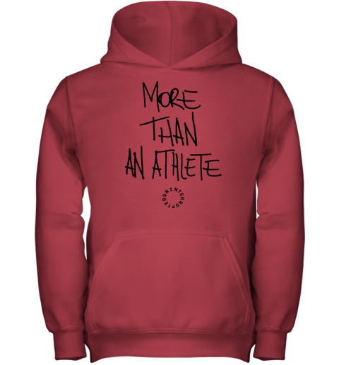 i am more than an athlete hoodie