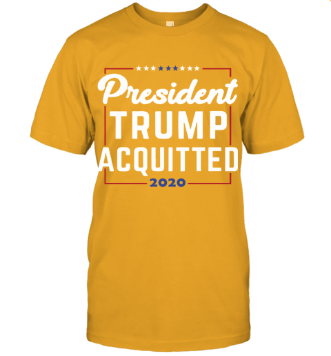 qrk3 president trump acquitted 2020 donald trump for president jersey t shirt 60 front gold