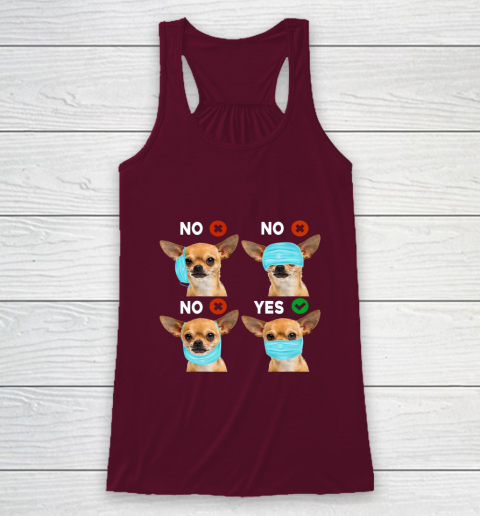Funny Quarantined Chihuahua Dog How To Wear Mask Gift Racerback Tank 2
